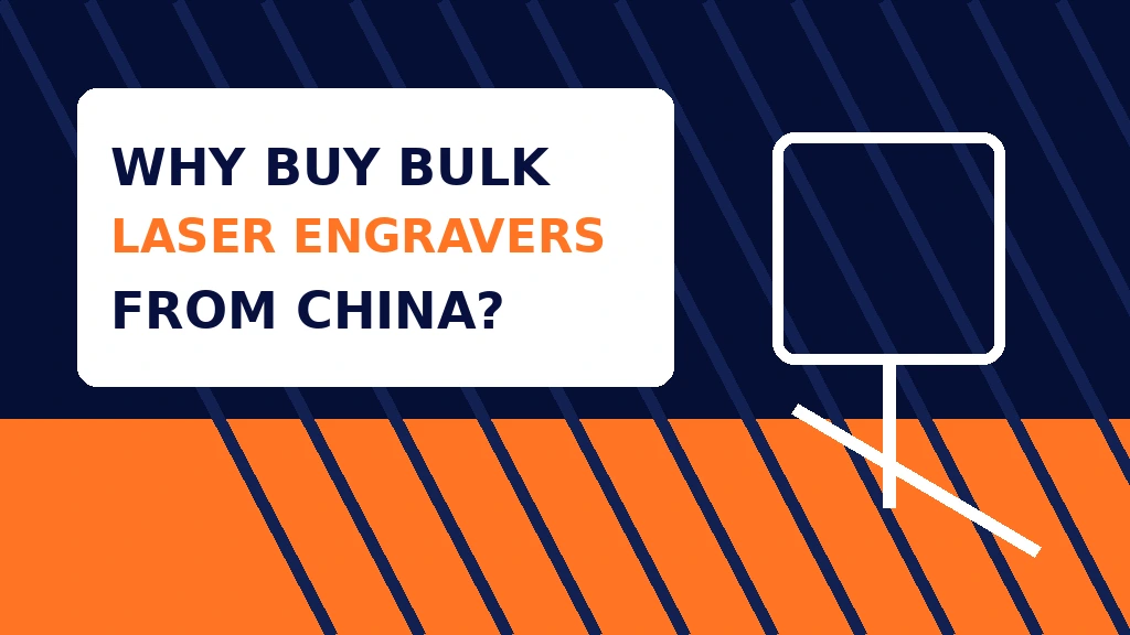Bulk laser engravers from China